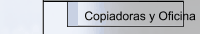 Copiadoras y Oficina